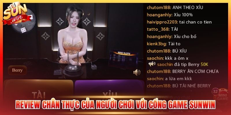 Review chân thực của người chơi với cổng game Sunwin